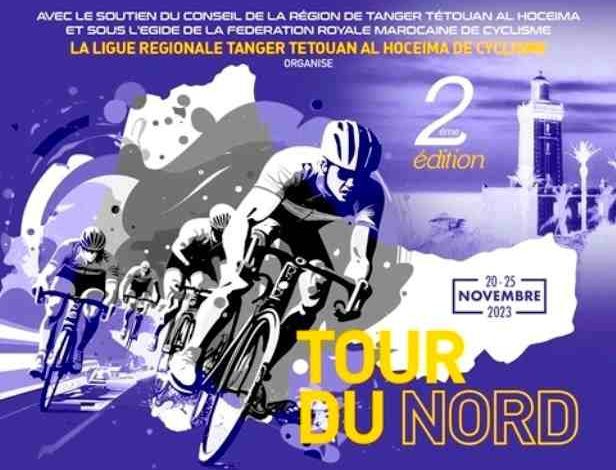 2ème édition du Tour Cycliste du Nord du 20 au 25 novembre 2023 1 2ème édition du Tour Cycliste du Nord du 20 au 25 novembre 2023 - Agadir Aujourd'hui